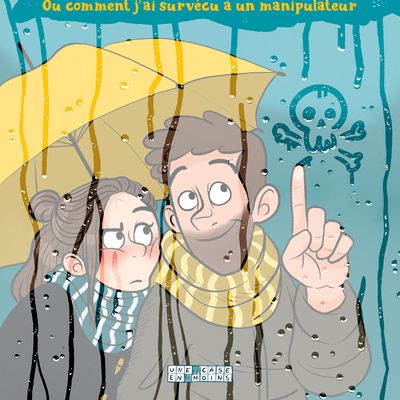 Couverture de la bande-dessinée "Tant pis pour l'amour, ou comment j'ai survécu à un manipulateur", de Sophie Lambda