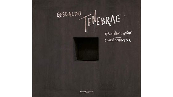 Tenebrae Responsoria de Carlo Gesualdo par l’ensemble Graindelavoix - Glossa