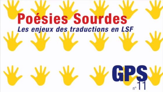 Revue GPS, numéro consacré aux poésies sourdes - plaine page / Arts Résonance