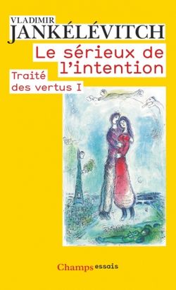 Traite Des Vertus I Le Serieux De L Intention France Culture