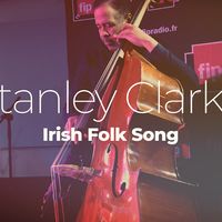 Stanley Clarke "Irish Folk Song" / Melike Balci