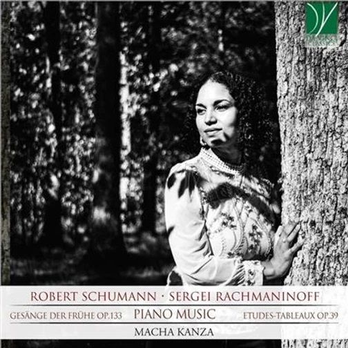 Macha Kanza, piano - disque Schumann Rachmaninov