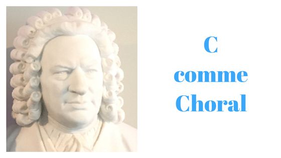 C comme Choral