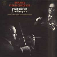 Johannes Brahmsn Concerto pour violon en ré majeur op. 77. David Oïstrakh (violon), Orchestre national de la Radiodiffusion française, Otto Klemperer (direction)