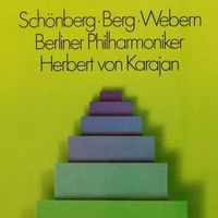 Schönberg, Berg, Webern, Berliner Philharmoniker, Herbert von Karajan