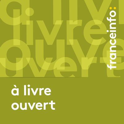 a livre ouvert podcast