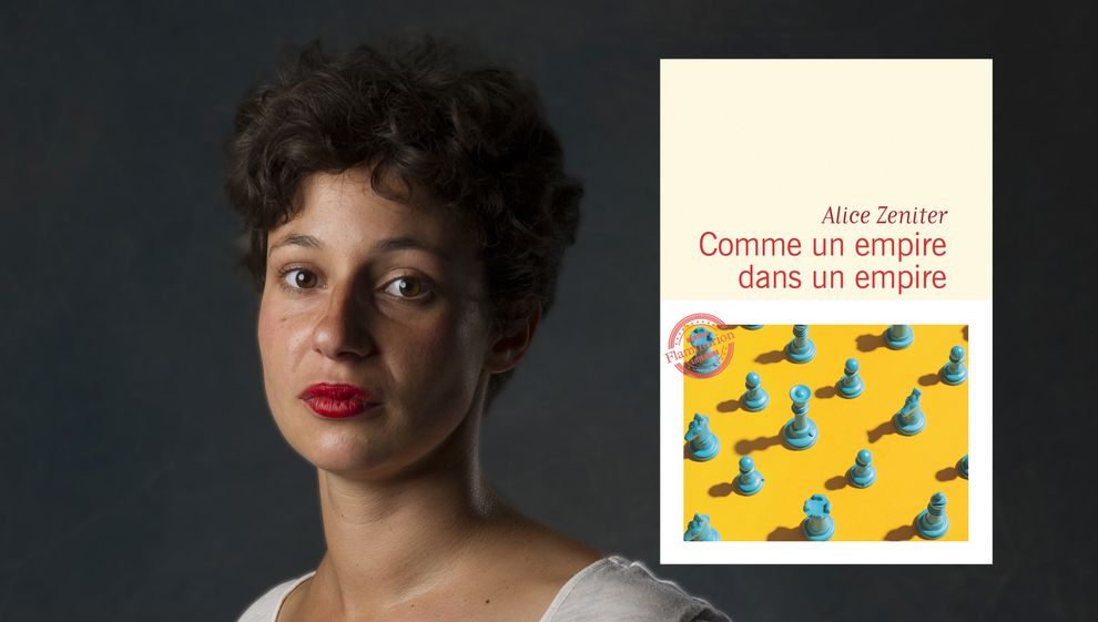 Alice Zeniter Comme Un Empire Dans Un Empire "Comme un empire dans un empire" de Alice Zeniter