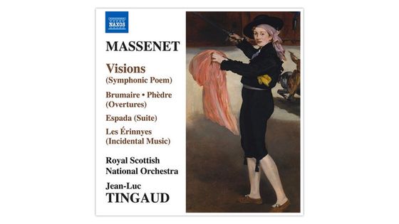 Massenet, Visions - Royal Scottish National Orchestra, dir. Jean-Luc Tingaud, Naxos (2020)