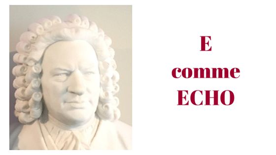 E comme Echo