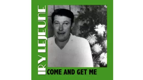 Pochette du disque 'Come and get me" d'Iry Lejeune