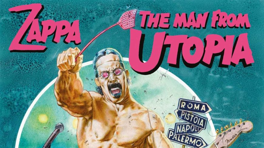 Zappa The man from Utopia