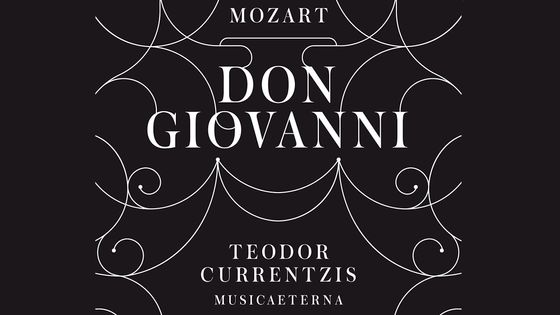Mozart, Don Giovanni, Teodor Currentzis, Musicaeterna - Sony Classical