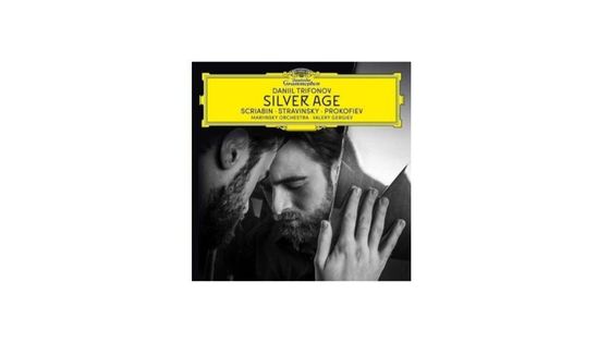 Silver age : Scriabine, Stravinsky, Prokofiev - Daniil Trifonov