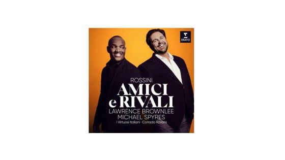 Amici et Rivali : Michael Spyres et Lawrence Brownlee