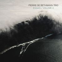 "Essais / Volume 4" - Pierre de Bethmann