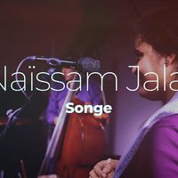 Naïssam Jalal "Songe" / Melike Balci