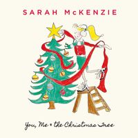 Sarah McKenzie - You, Me & The Christmas Tree
