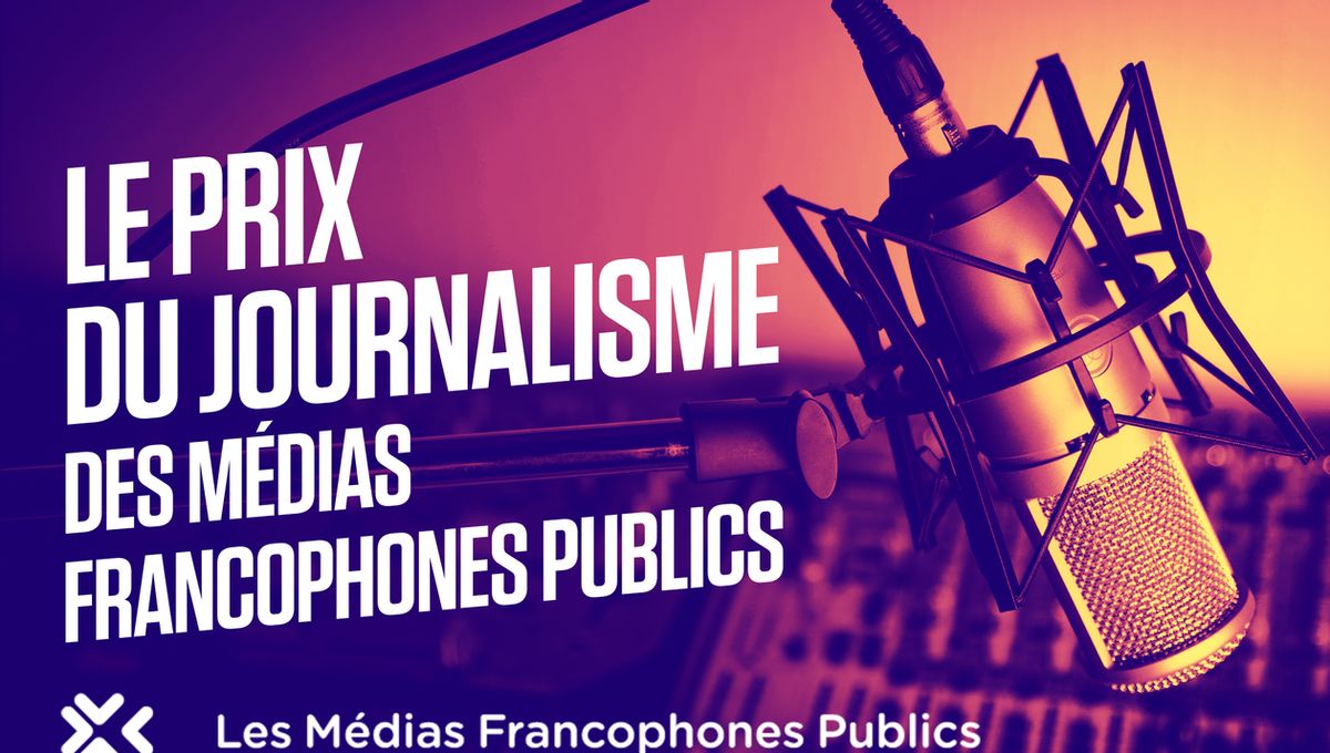 Le Grand Prix du Journalisme 2020 des Médias Francophones Publics