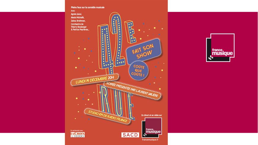 "42e rue fait son show... coûte que coûte !", lundi 14 décembre à 20h sur France Musique