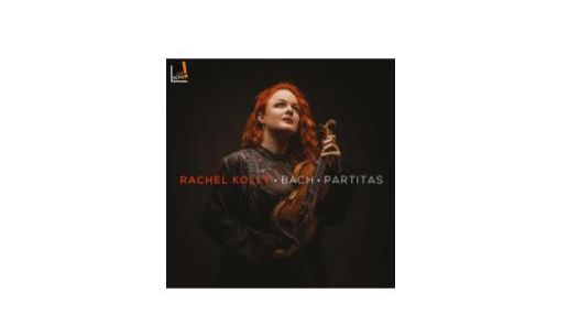 Bach : Partitas - Rachel Kolly