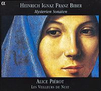 Les Sonates du Rosaire d'Heinrich Biber par Alice Piérot