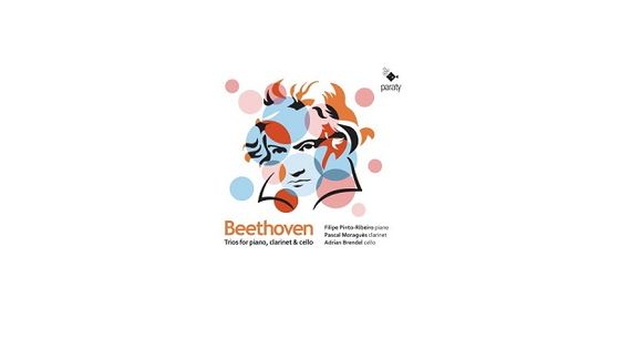 Beethoven : Trios pour piano, clarinette & violoncelle - Filipe Pinto-Ribeiro, Pascal Moraguès, Adrian Brendel