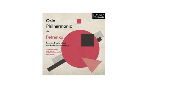 Prokofiev, Myaskovsky : Symphonies - Oslo Philharmonic, Vasily Petrenko