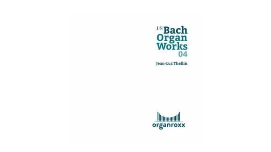 Jean-Luc Thellin, orgue : volume 4 de l’intégrale d’orgue