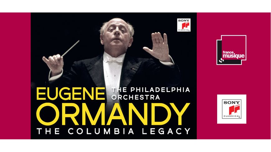Eugene Ormandy : The Columbia Legacy