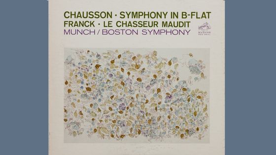 Chausson, Symphonie en si mineur; Franck, Le chasseur maudit. - RCA Victor