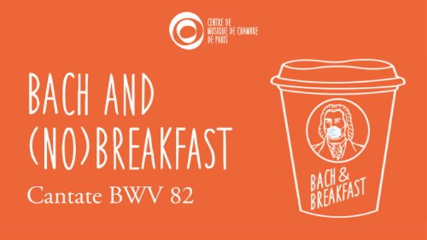 affichette "Bach & (No) Breakfast"