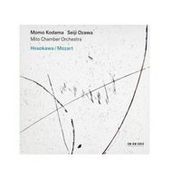 Hosakawa / Mozart - Momo Kodama, Seiji Ozawa, Mito Chamber Orchestra