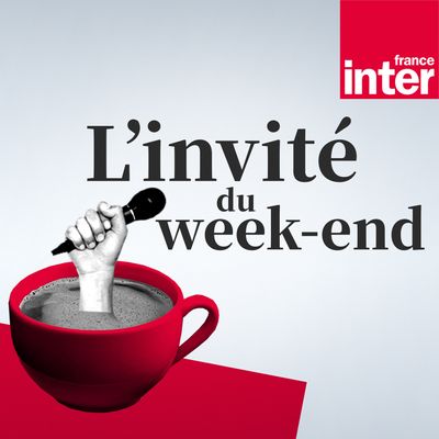 L'invité du WE - Podcast