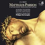 La Passion selon Saint-Matthieu de Jean-Sébastien Bach dirigée par Philippe Herreweghe