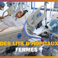 Légende : Le gouvernement a-t-il fermé des lits d'hôpitaux depuis le début de la pandémie ?