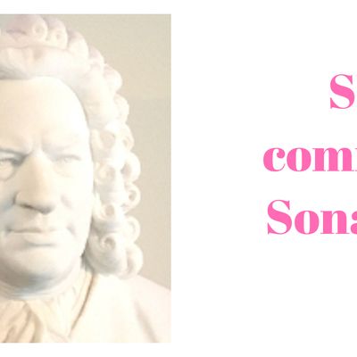 S comme Sonate