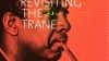 Revisting the Trane