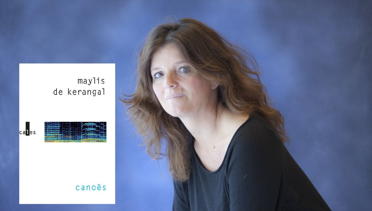 "Canoës" de Maylis de Kerangal