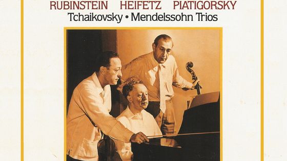 Tchaïkovsky, Mendelssohn : Trios. Arthur Rubinstein, Jascha Heifetz, Gregor Piatigorky - RCA