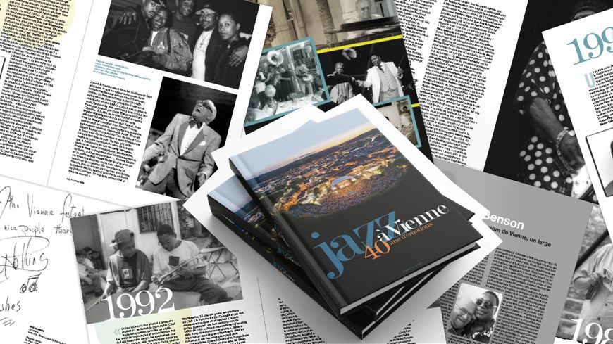Jazz à Vienne 40 ans d’émotions : Le Livre