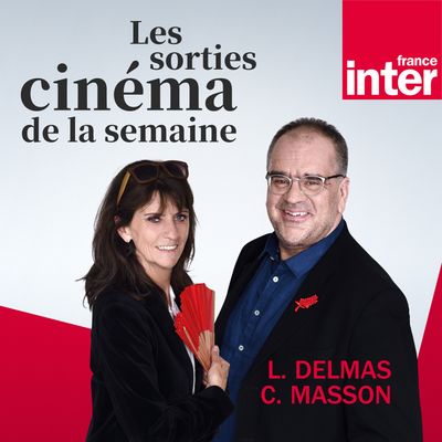 Les sorties ciné - Podcast