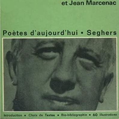Paul Eluard par Louis Parrot et Jean Marcenac, n°1 de la collection Poètes d'aujourd'hui - Pierre Seghers éditeur - réédition des années 60