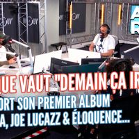 Jul : "Demain ça ira", Doria, Isha, MIG, Joe Lucazz & Éloquence...