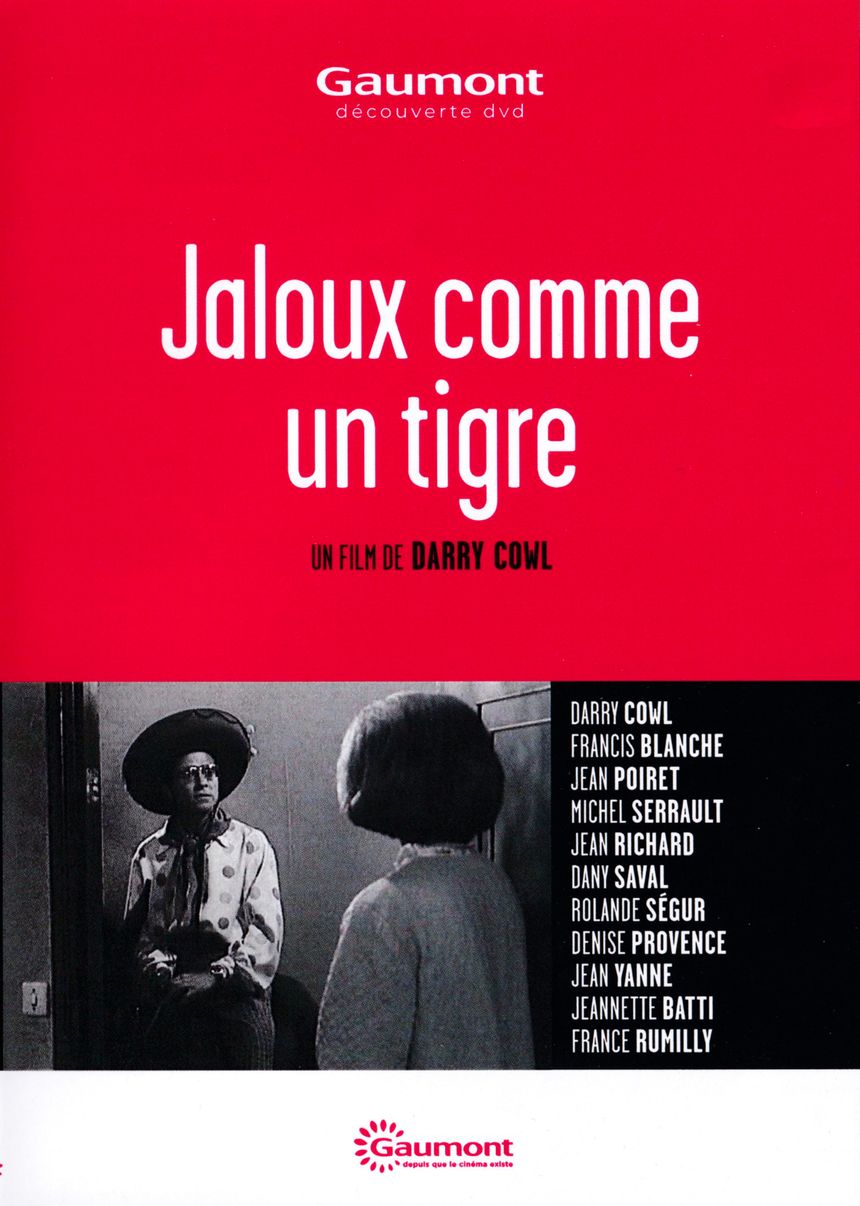 « Jaloux comme un tigre », de Darry Cowl © 1964 Gaumont