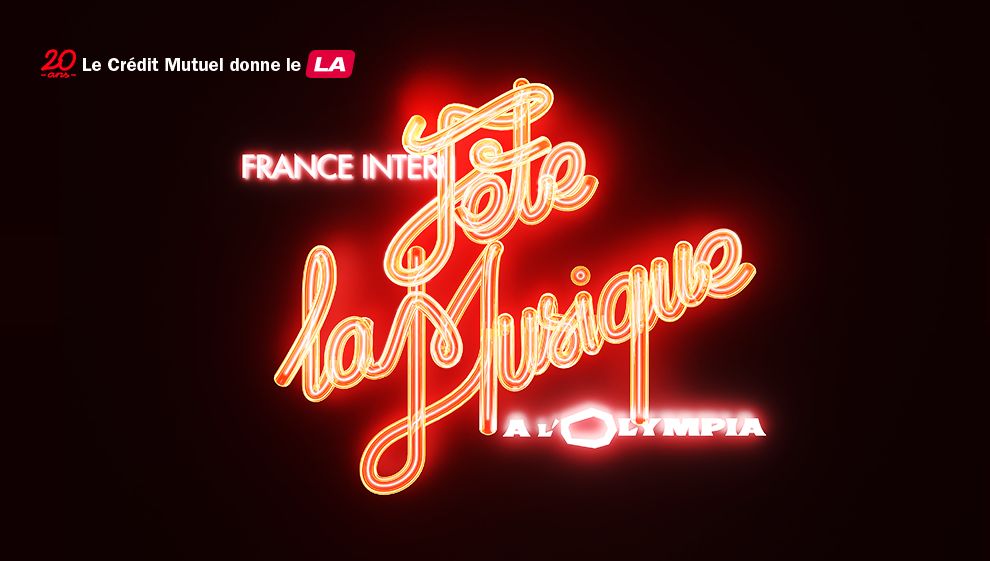 Concert France Inter Fete De La Musique France Inter fête la musique en direct de l’Olympia avec le Crédit