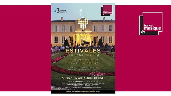Les Estivales de Musique en Médoc du 30 juin au 15 juillet 2021