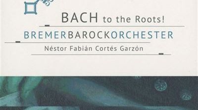 CD Bach to the Roots / Cortes Garzon