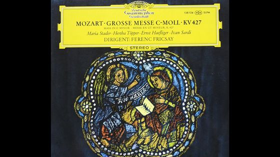 Mozart, Messe en Ut mineur KV 427, MAria Stader Hert Töpper, Ernst Haefliger, Ivan Sardi, Ferenc Fricsay - Deutsche Grammophon