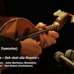 Wolfgang Amadeus Mozart : Don Giovanni - « Deh vieni alla finestra » (Sempey/Martineau/Franceries/Dubost)