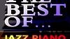 The best of jazz piano and trumpet